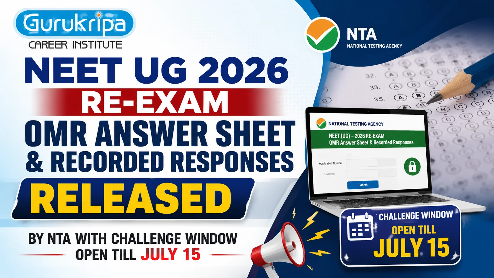 NEET UG 2026 Re-Exam OMR Answer Sheet & Recorded Responses Released; Challenge Window Open Till July 15
